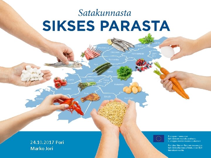 24. 10. 2017 Pori Marko Jori 