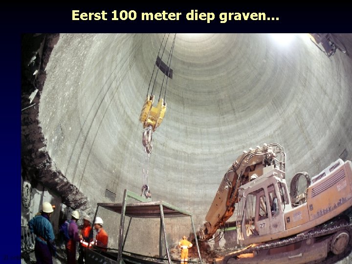 Eerst 100 meter diep graven… 21 cctober, 2006 Waar is de Anti-materie heen? 10