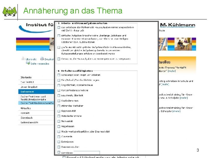 Annäherung an das Thema 2011 © PIK AS (http: //www. pikas. dzlm. de) 3