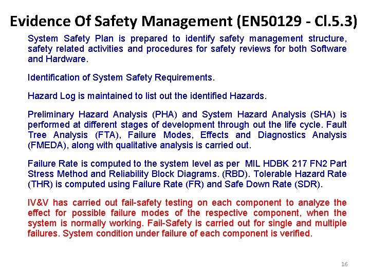 Evidence Of Safety Management (EN 50129 - Cl. 5. 3) System Safety Plan is