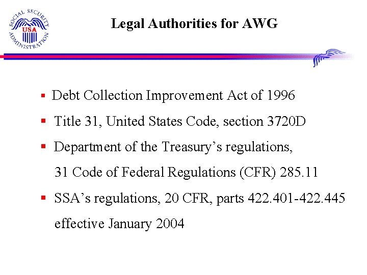 Legal Authorities for AWG § Debt Collection Improvement Act of 1996 § Title 31,