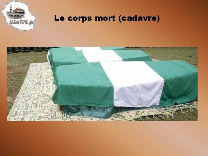 Le corps mort (cadavre) 