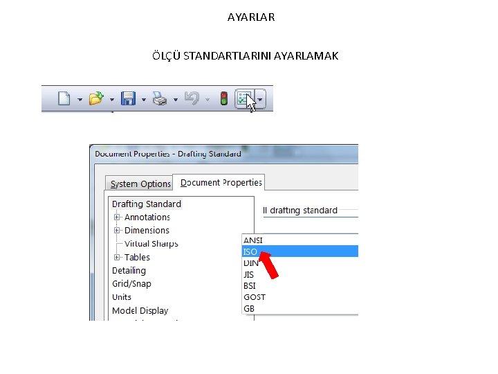 AYARLAR ÖLÇÜ STANDARTLARINI AYARLAMAK 
