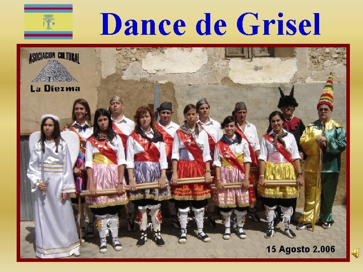 Dance de Grisel 15 Agosto 2. 006 