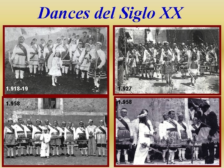 Dances del Siglo XX 1. 918 -19 1. 927 1. 958 