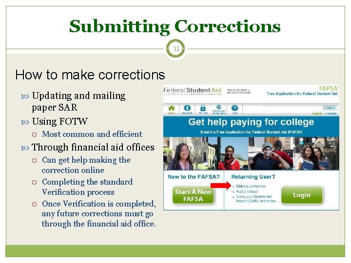 Submitting Corrections 11 How to make corrections Updating and mailing paper SAR Using FOTW