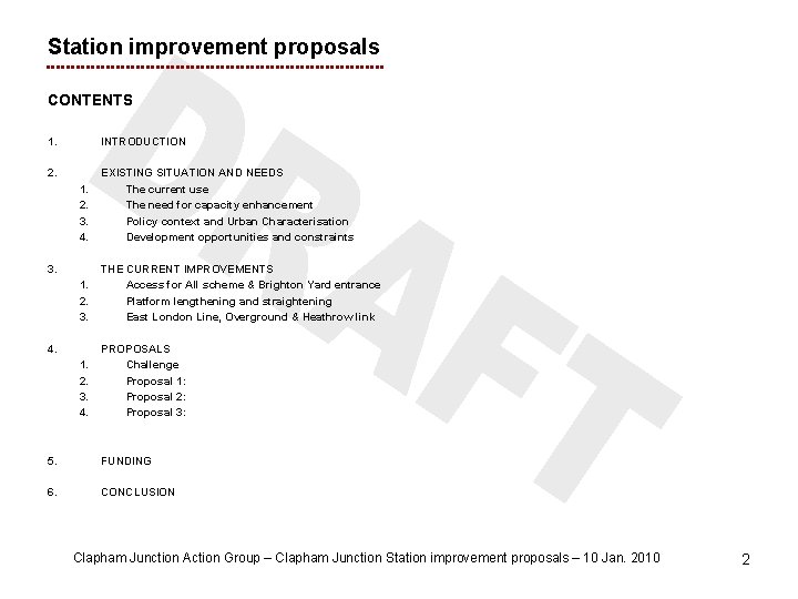 Station improvement proposals CONTENTS 1. INTRODUCTION 2. 1. 2. 3. 4. EXISTING SITUATION AND
