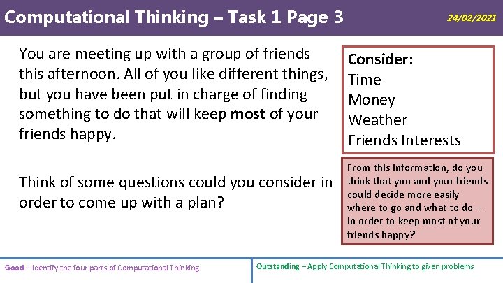 Computational Thinking – Task 1 Page 3 You are meeting up with a group