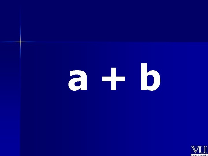 a+b 