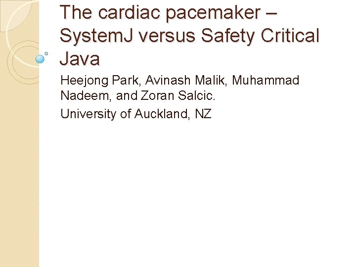 The cardiac pacemaker System J versus Safety Critical