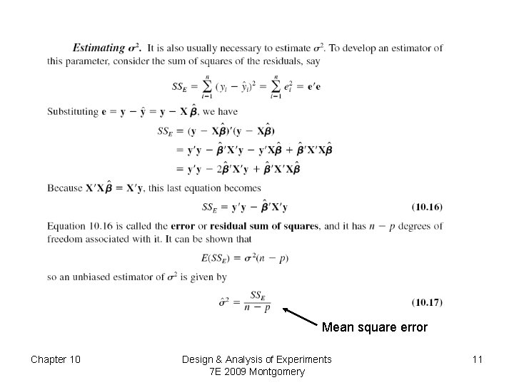 Mean square error Chapter 10 Design & Analysis of Experiments 7 E 2009 Montgomery