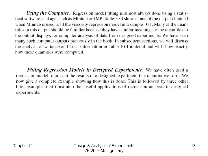 Chapter 10 Design & Analysis of Experiments 7 E 2009 Montgomery 18 