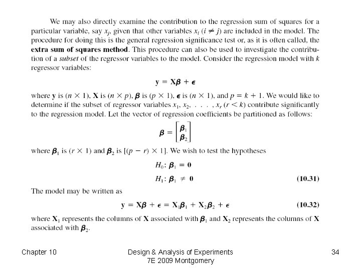 Chapter 10 Design & Analysis of Experiments 7 E 2009 Montgomery 34 