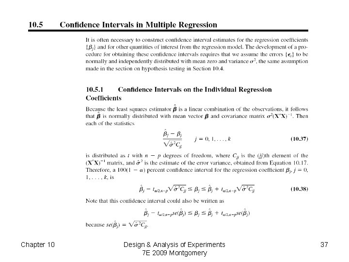 Chapter 10 Design & Analysis of Experiments 7 E 2009 Montgomery 37 