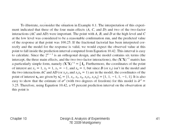 Chapter 10 Design & Analysis of Experiments 7 E 2009 Montgomery 41 