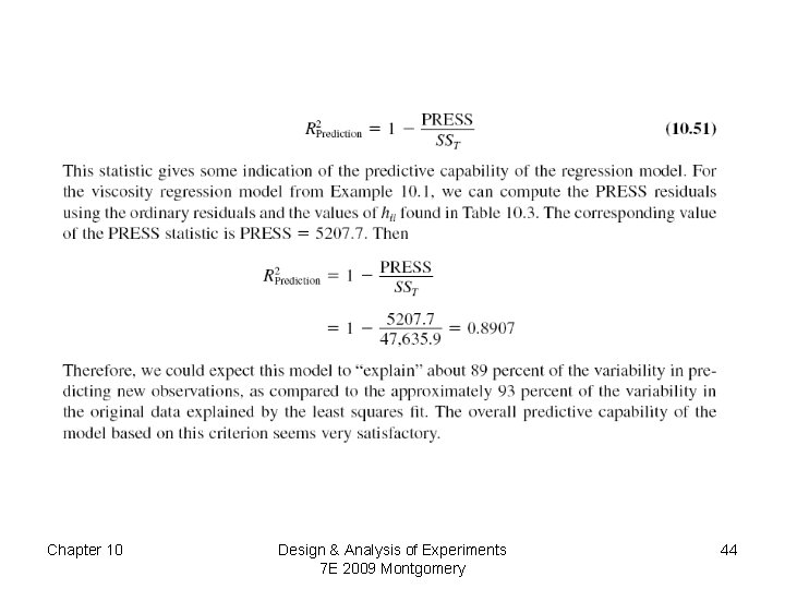 Chapter 10 Design & Analysis of Experiments 7 E 2009 Montgomery 44 