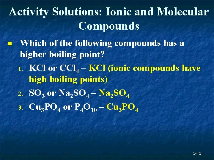 Activity Solutions: Ionic and Molecular Compounds n Which of the following compounds has a Activity Solutions: Ionic and Molecular Compounds n Which of the following compounds has a