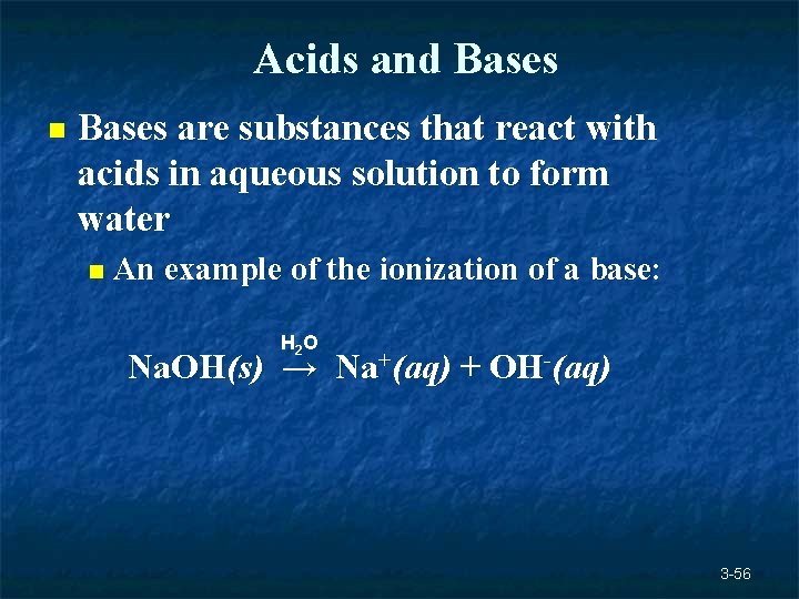 Acids and Bases n Bases are substances that react with acids in aqueous solution Acids and Bases n Bases are substances that react with acids in aqueous solution