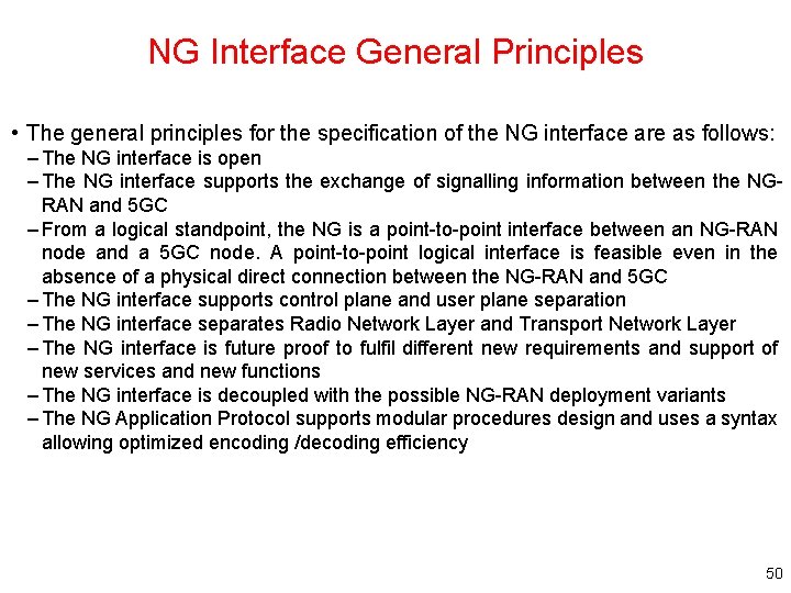 NG Interface General Principles • The general principles for the specification of the NG NG Interface General Principles • The general principles for the specification of the NG