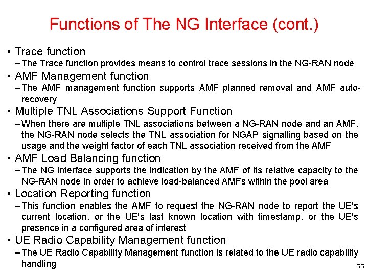 Functions of The NG Interface (cont. ) • Trace function – The Trace function Functions of The NG Interface (cont. ) • Trace function – The Trace function