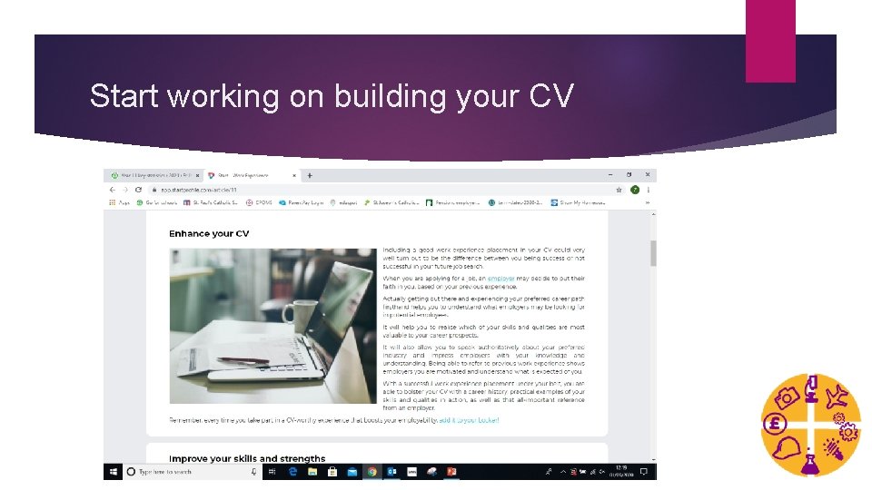 Start working on building your CV 