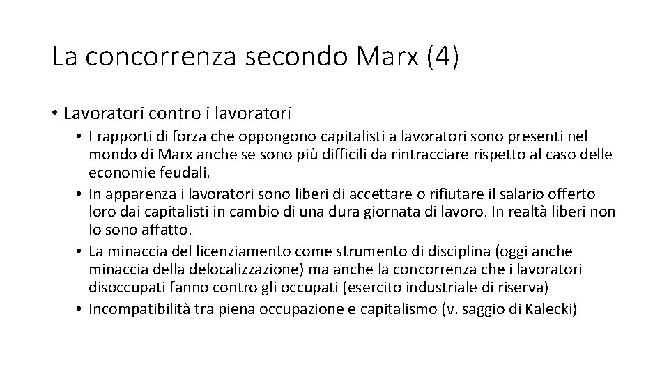 La concorrenza secondo Marx (4) • Lavoratori contro i lavoratori • I rapporti di