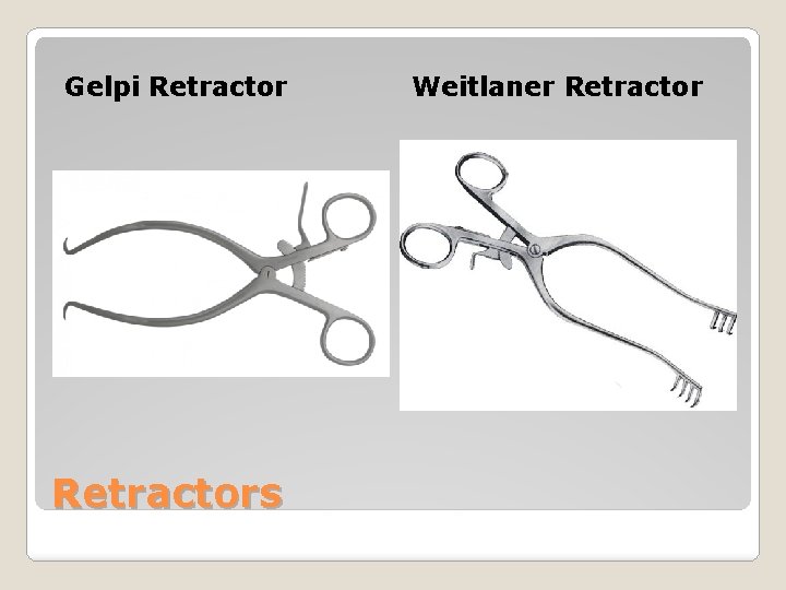 Gelpi Retractors Weitlaner Retractor 