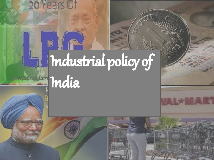 Industrial policy of India 