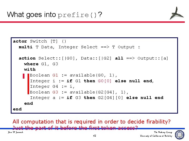 What goes into prefire()? actor Switch [T] () multi T Data, Integer Select ==>