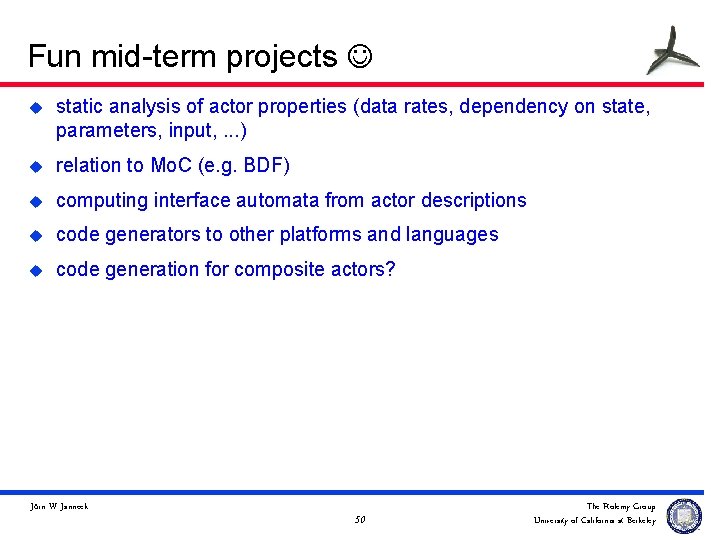Fun mid-term projects u static analysis of actor properties (data rates, dependency on state,