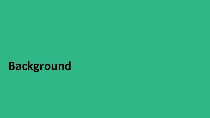 Background 