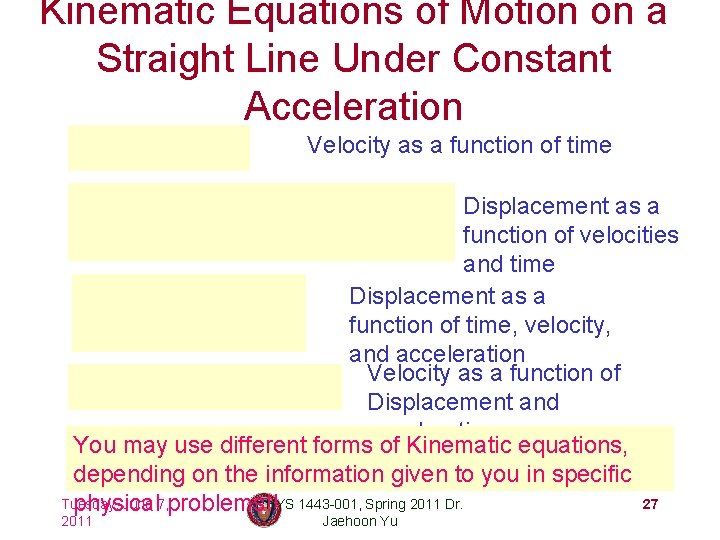 Kinematic Equations of Motion on a Straight Line Under Constant Acceleration Velocity as a