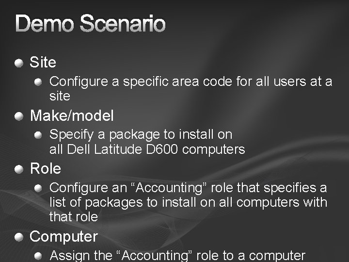Demo Scenario Site Configure a specific area code for all users at a site