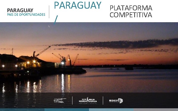 PARAGUAY / PLATAFORMA COMPETITIVA 