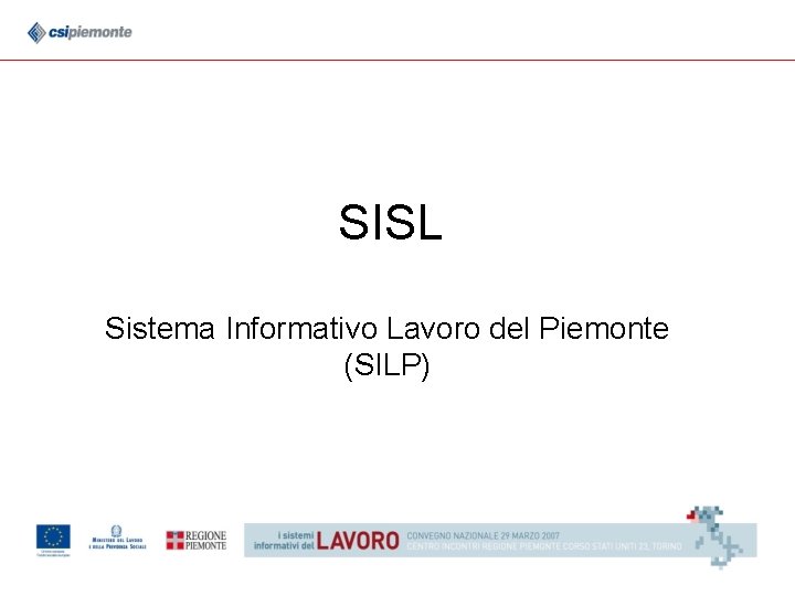 SISL Sistema Informativo Lavoro del Piemonte (SILP) 