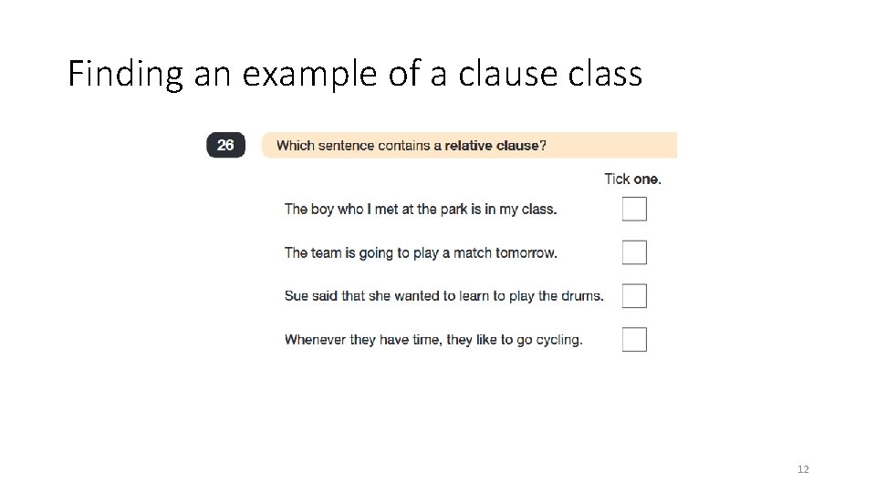 Finding an example of a clause class 12 