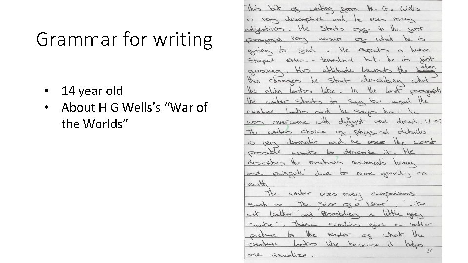 Grammar for writing • 14 year old • About H G Wells’s “War of