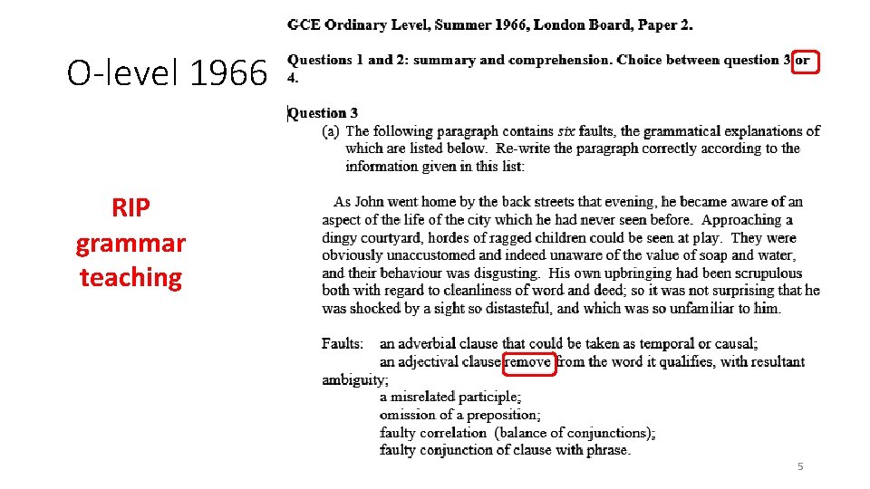 O-level 1966 RIP grammar teaching 5 