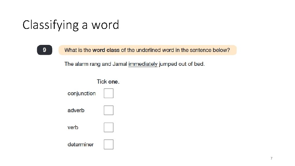 Classifying a word 7 