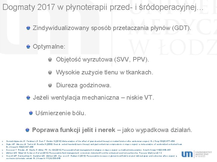 Dogmaty 2017 w płynoterapii przed- i śródoperacyjnej… Zindywidualizowany sposób przetaczania płynów (GDT). Optymalne: Objętość