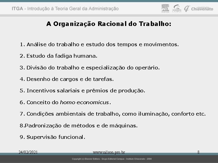 A Organização Racional do Trabalho: 1. Análise do trabalho e estudo dos tempos e