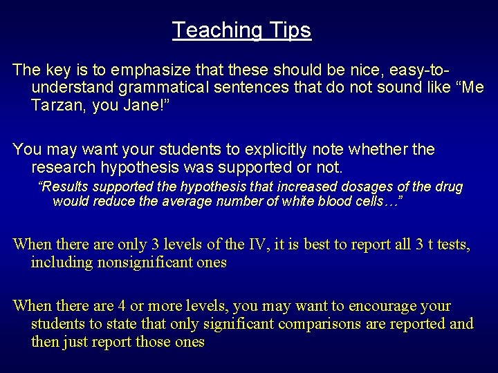Teaching Tips The key is to emphasize that these should be nice, easy-tounderstand grammatical Teaching Tips The key is to emphasize that these should be nice, easy-tounderstand grammatical