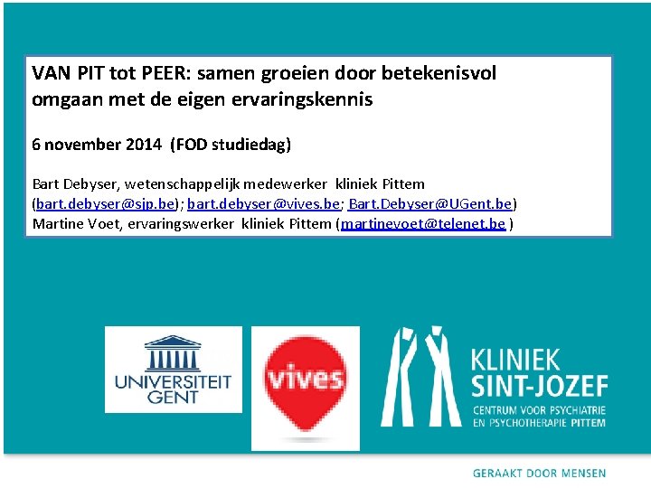 VAN PIT tot PEER: samen groeien door betekenisvol omgaan met de eigen ervaringskennis 6