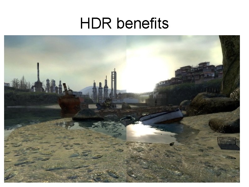 HDR benefits 