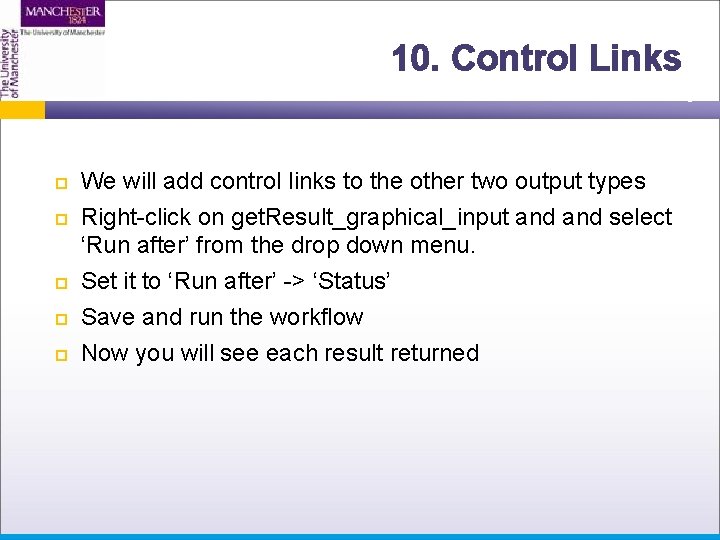 10. Control Links We will add control links to the other two output types