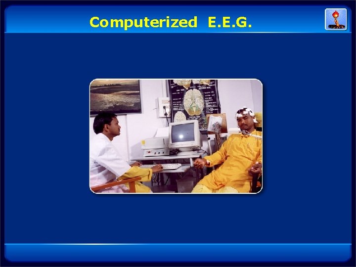 Computerized E. E. G. Computerized E. E. G.