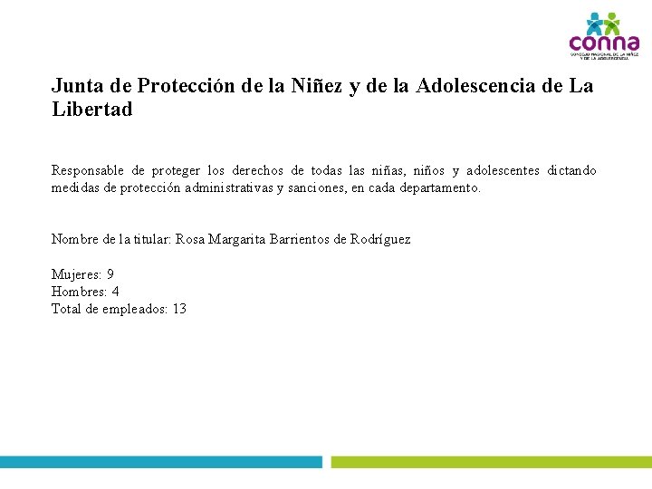 Junta de Protección de la Niñez y de la Adolescencia de La Libertad Responsable