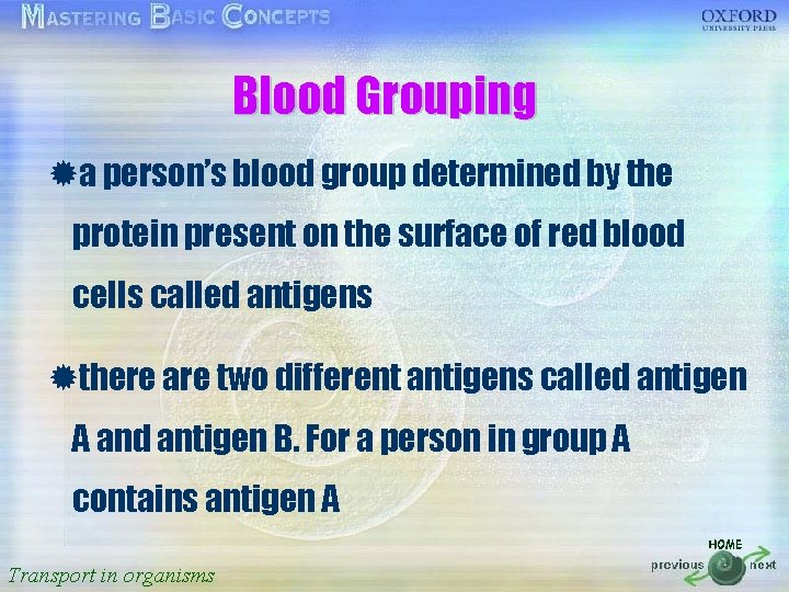 Blood Grouping 按一下以編輯母片標題樣式 ®a person’s blood group determined by the • 按一下以編輯母片文字樣式 present on