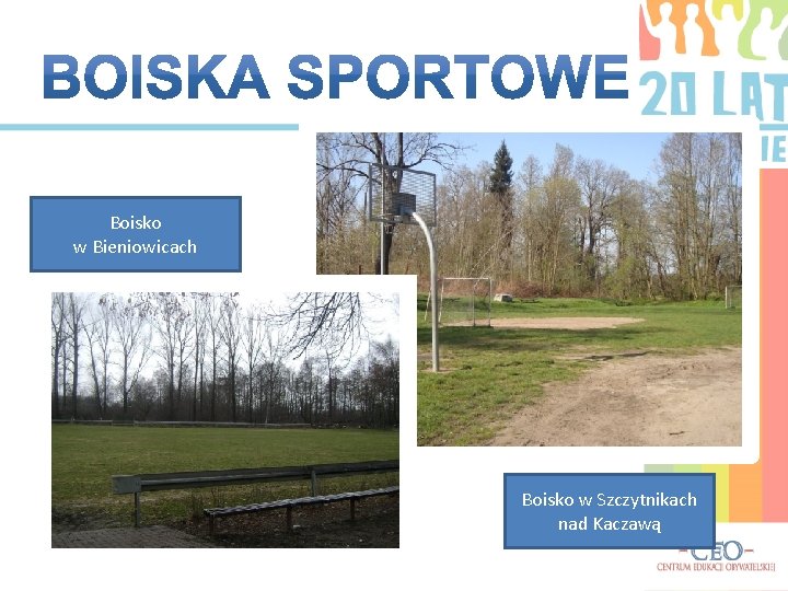 Boisko w Bieniowicach Boisko w Szczytnikach nad Kaczawą 