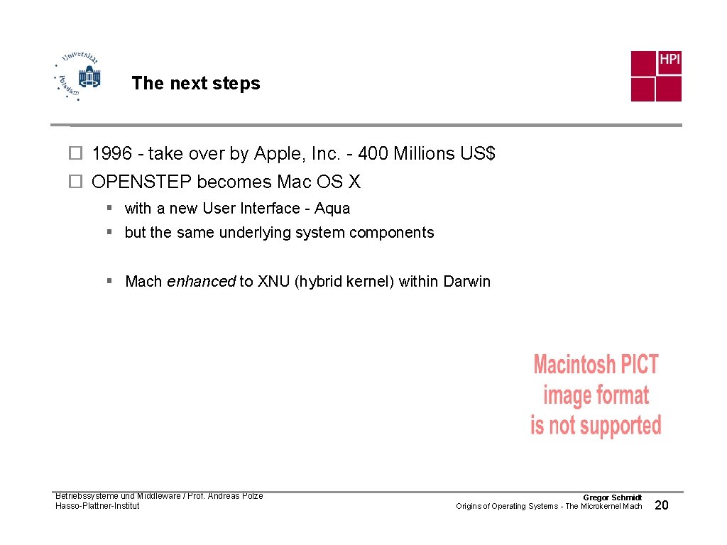 The next steps ¨ 1996 - take over by Apple, Inc. - 400 Millions